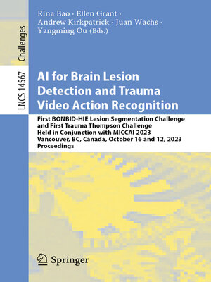 cover image of AI for Brain Lesion Detection and Trauma Video Action Recognition